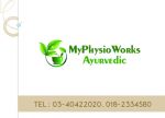 myPhysio Works Ayurvedic Treatment Centre Malaysia