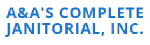 A & A's Complete Janitorial, Inc A & A's Complete Janitorial, Inc